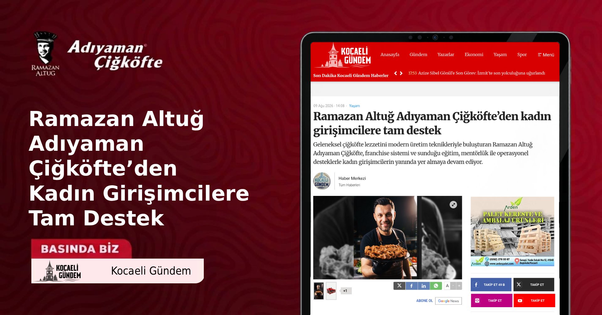 2023 08 22 Basinda Biz IHA 1 Kocaleli Gündem - Ramazan Altuğ Adıyaman Çiğköfte’den Kadın Girişimcilere Tam Destek